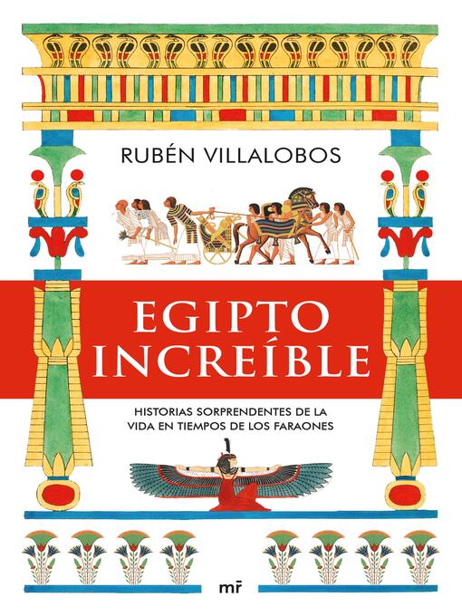 Title details for Egipto increíble by Rubén Villalobos - Available